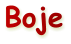 Boje